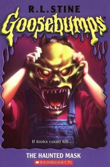 [Goosebumps 11] - The Haunted Mask Read online